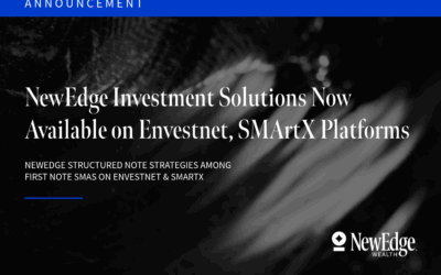 NewEdge Investment Solutions Now Available on Envestnet, SMArtX Platforms
